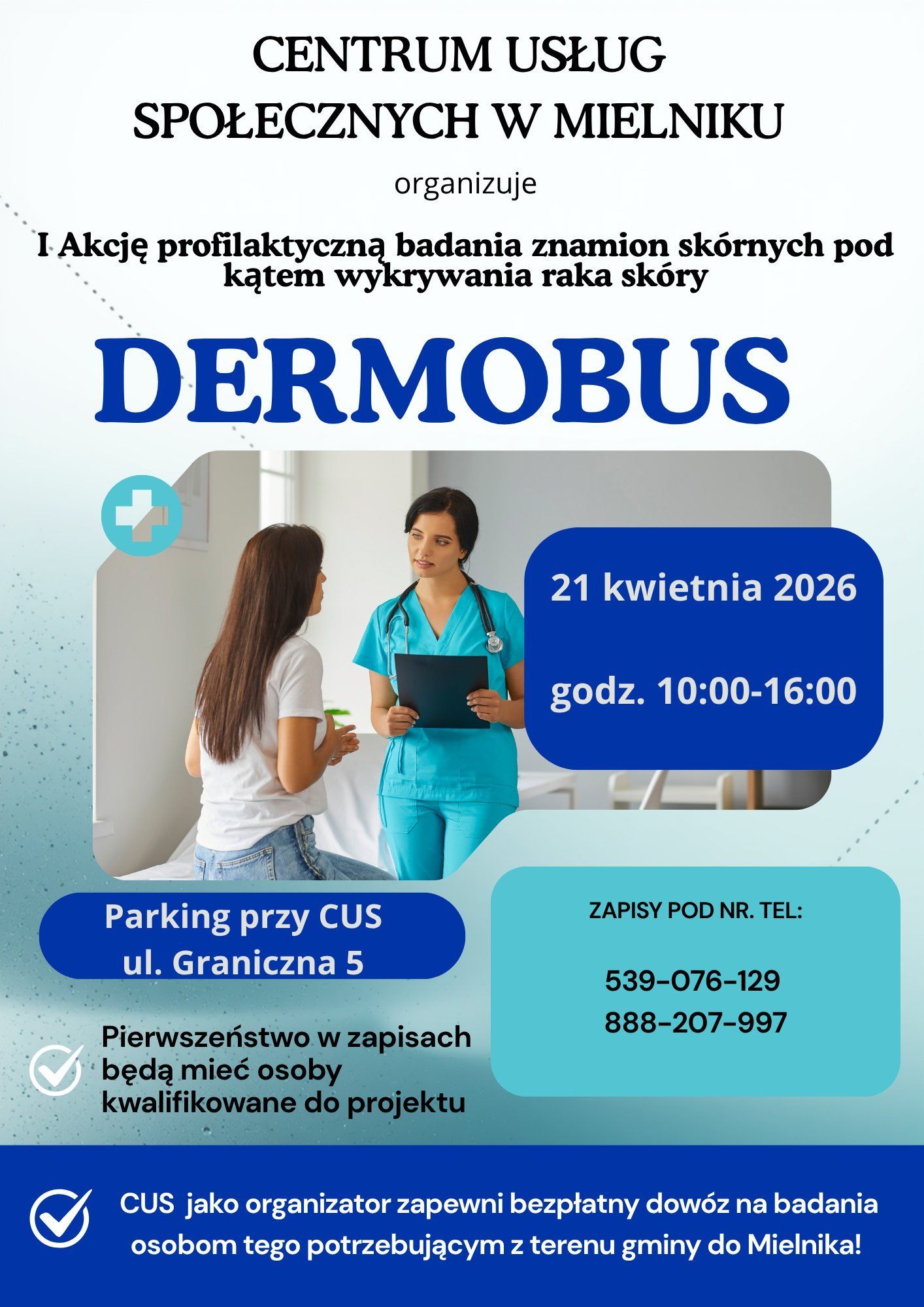 Plakat "I Akcji profilaktycznej badania znamion sk&oacute;rnych pod kątem wykrywania raka sk&oacute;ry"