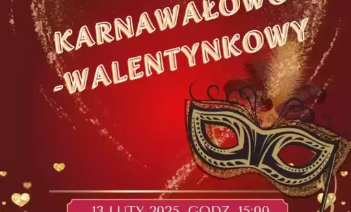 Zdjęcie do Zaproszenie na bal karnawałowo walentynkowy