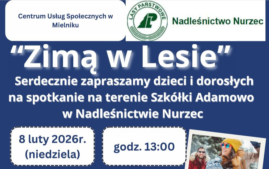 Zdjęcie do Spotkanie na terenie Szk&oacute;łki Adamowo w Nadleśnictwie Nurzec